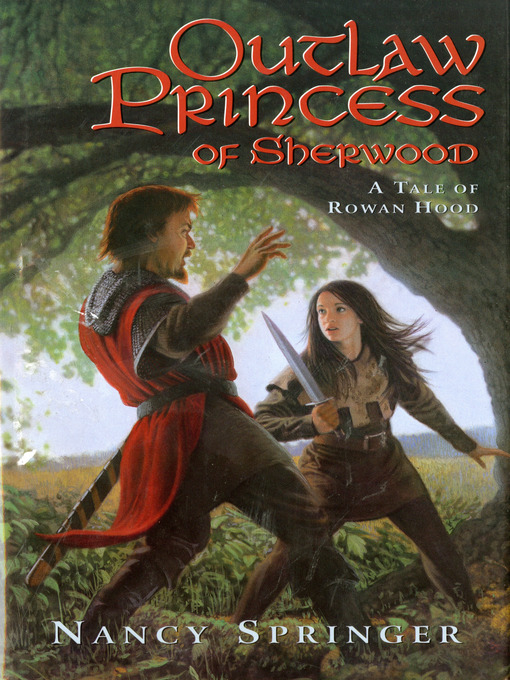 Title details for Outlaw Princess of Sherwood by Nancy Springer - Available